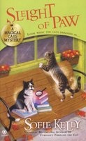Sleight of Paw - A Magical Cats Mystery (Paperback) - Sofie Kelly Photo