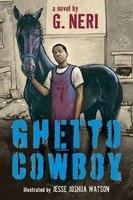 Ghetto Cowboy (Paperback) - Greg Neri Photo
