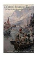 Makers of American History - The Lewis and Clark Exploring Expedition, 1804-06 (Paperback) - G Mercer Adam Photo