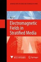 Electromagnetic Fields in Stratified Media (Hardcover) - Kai Li Photo