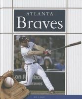 Atlanta Braves (Hardcover) - K C Kelley Photo