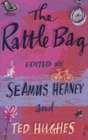 The Rattle Bag - An Anthology of Poetry (Paperback, Main) - Ted Hughes Photo