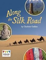 Along the Silk Road (Paperback) - Charlotte Guillain Photo