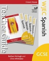 WJEC GCSE Spanish Teacher Guide (Paperback) - Bethan McHugh Photo