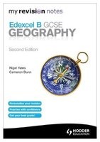 My Revision Notes: Edexcel B GCSE Geography (Paperback, 2nd Revised edition) - Cameron Dunn Photo