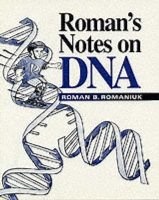 Roman's Notes on DNA (Paperback, illustrated edition) - Roman Romaniuk Photo