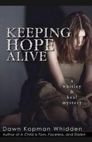 Keeping Hope Alive (Paperback) - Dawn Kopman Whidden Photo