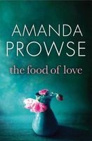 The Food of Love (Paperback) - Amanda Prowse Photo