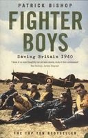 Fighter Boys - Saving Britain 1940 (Paperback, New ed) - Patrick Bishop Photo