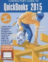 Contractor's Guide to QuickBooks 2015 (Paperback) - Karen Mitchell Photo