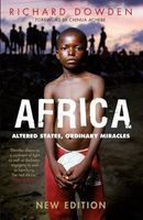 Africa - Altered States, Ordinary Miracles (Paperback) - Richard Dowden Photo