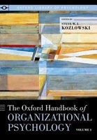 The Oxford Handbook of Organizational Psychology, Volume 1 (Paperback) - Steve WJ Kozlowski Photo