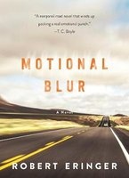 Motional Blur - A Novel (Hardcover) - Robert Eringer Photo