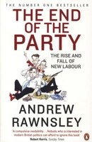 The End of the Party (Paperback) - Andrew Rawnsley Photo