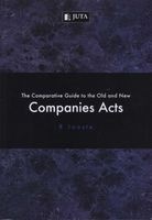 Comparative Guide to the Old and New Companies Acts (Paperback) - R Jooste Photo
