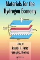 Materials for the Hydrogen Economy (Hardcover) - Russell H Jones Photo
