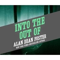 Into the Out of (Standard format, CD) - Alan Dean Foster Photo