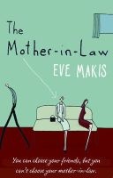The Mother-in-law (Paperback) - Eve Makis Photo