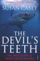 The Devil's Teeth - The True Story of Great White Sharks (Paperback) - Susan Casey Photo