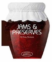 Jams and Preserves - 50 Easy Recipes (Paperback) - Academia Barilla Photo