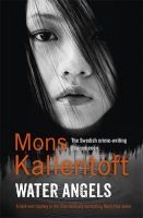 Water Angels (Paperback) - Mons Kallentoft Photo