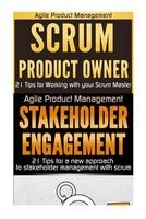 Agile Product Management - Scrum Product Owner 21 Tips for Working with Your Scrum Master & Stakeholder Engagement: 21 Tips for a New Approach to Stakeholder Management with Scrum (Paperback) - Paul VII Photo