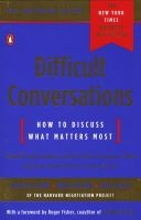 Difficult Conversations - How to Discuss What Matters Most (Paperback) - Douglas Stone Photo