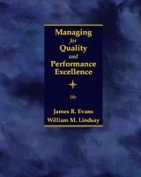 Managing for Quality and Performance Excellence (Hardcover, 10th Revised edition) - James Evans Photo