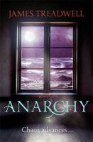 Anarchy (Paperback) - James Treadwell Photo