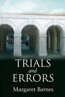 Trials and Errors - Stories from a Barristers Life (Paperback) - Miss Margaret S Barnes Photo