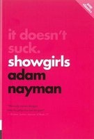 It Doesn't Suck: Showgirls - Pop Classics #2 (Paperback) - Adam Nayman Photo