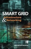 Smart Grid Infrastructure & Networking (Hardcover, New) - Krzysztof Iniewski Photo