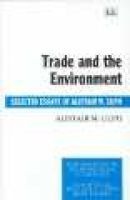 Trade and the Environment - Selected Essays of Alistair M.Ulph (Hardcover) - Alistair M Ulph Photo