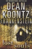 Lost Souls ('s Frankenstein, Book 4) (Paperback) - Dean Koontz Photo