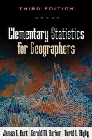 Elementary Statistics for Geographers (Hardcover, 3rd Revised edition) - James E Burt Photo