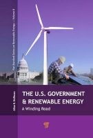 The U.S. Government and Renewable Energy - A Winding Road (Paperback) - Allan Hoffman Photo