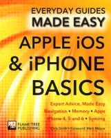 Apple iOS & iPhone Basics - Expert Advice, Made Easy (Paperback, New edition) - Chris Smith Photo