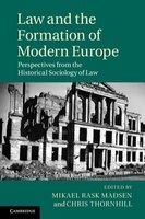 Law and the Formation of Modern Europe - Perspectives from the Historical Sociology of Law (Hardcover) - Mikael Rask Madsen Photo