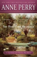 The Hyde Park Headsman (Paperback) - Anne Perry Photo
