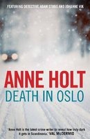 Death in Oslo (Paperback, Main) - Anne Holt Photo