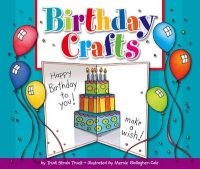 Birthday Crafts (Hardcover) - Trudi Strain Trueit Photo