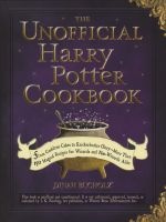 The Unofficial Harry Potter Cookbook (Hardcover) - Dinah Bucholz Photo