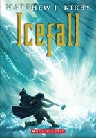 Icefall (Paperback) - Matthew J Kirby Photo