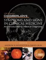 Chamberlain's Symptoms and Signs in Clinical Medicine - An Introduction to Medical Diagnosis (Paperback, 13th Revised edition) - Andrew R Houghton Photo