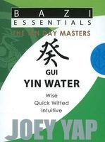 Gui Yin Water - Wise, Quick Witted, Intuitive (Paperback) - Joey Yap Photo