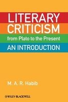 Literary Criticism from Plato to the Present - An Introduction (Paperback) - MAR Habib Photo