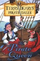 Pirate Tales: The Pirate Queen (Paperback) - Terry Deary Photo