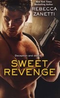 Sweet Revenge (Paperback) - Rebecca Zanetti Photo