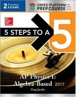 5 Steps to a 5 AP Physics 1:Algebra-Based 2017 (Paperback, 3rd Revised edition) - Greg Jacobs Photo