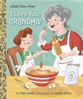 I Love You, Grandma! (Hardcover) - Tish Rabe Photo